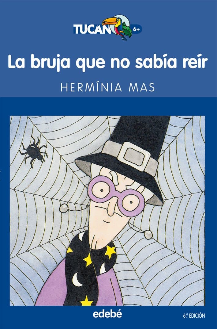 Portada de LA BRUJA QUE NO SABÍA REÍR: 5 (TUCÁN AZUL)