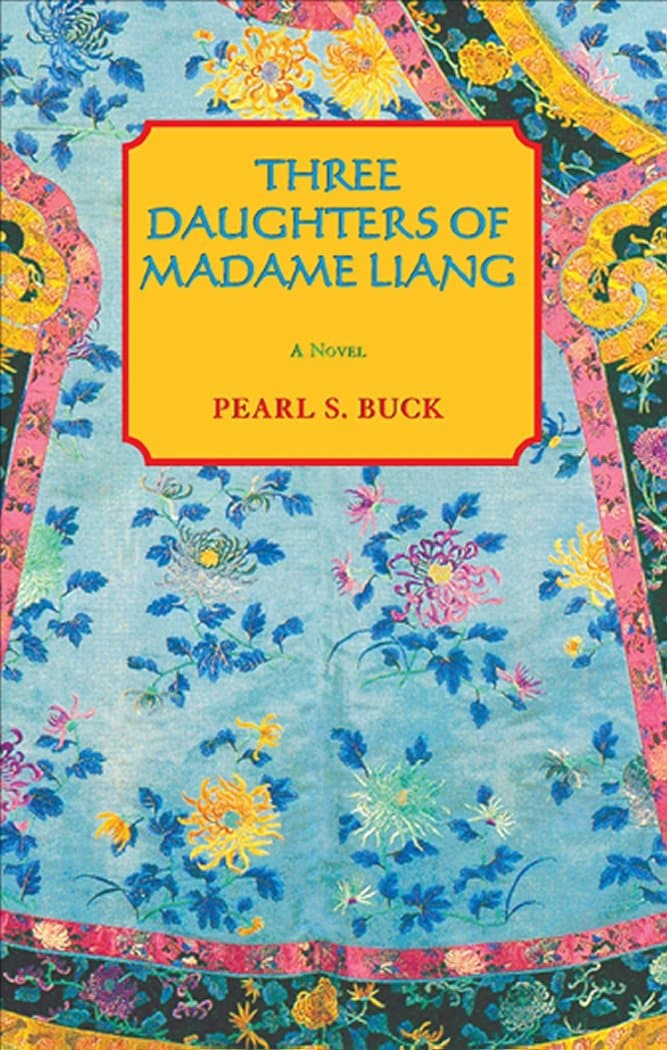 Portada de Three Daughters of Madame Liang (Oriental Novels of Pearl S. Buck)