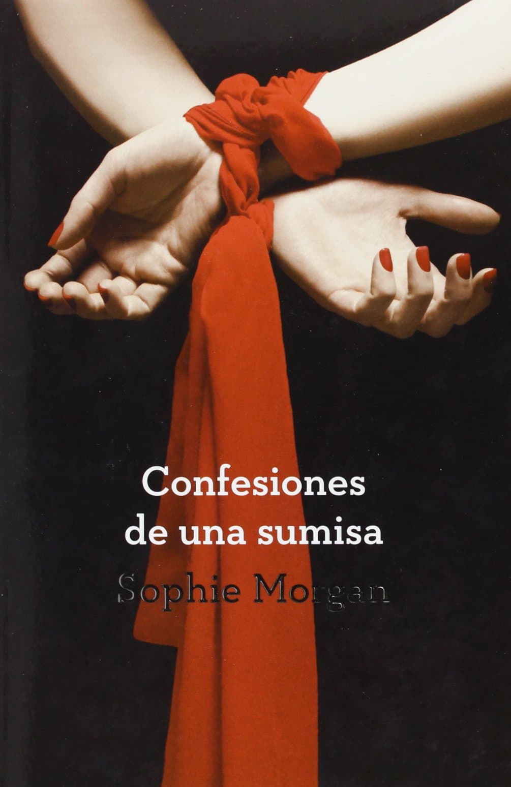 Portada de Confesiones De Una Sumisa (Ficción)