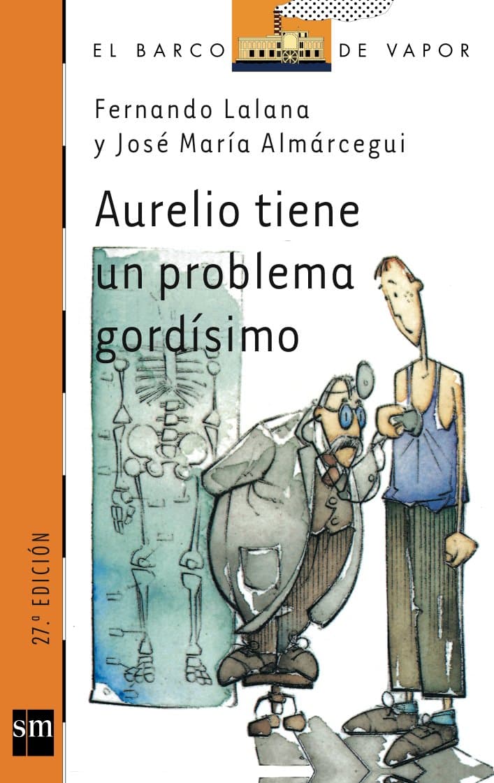 Portada de Aurelio tiene un problema gordísimo: 84 (El Barco de Vapor Naranja)