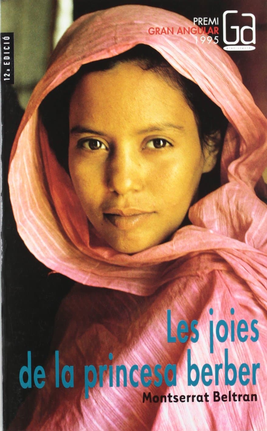 Portada de Les joies de la princesa berber (Gran Angular)
