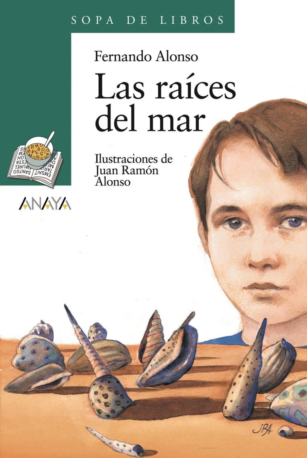Portada de Las raíces del mar (LITERATURA INFANTIL - Sopa de Libros)