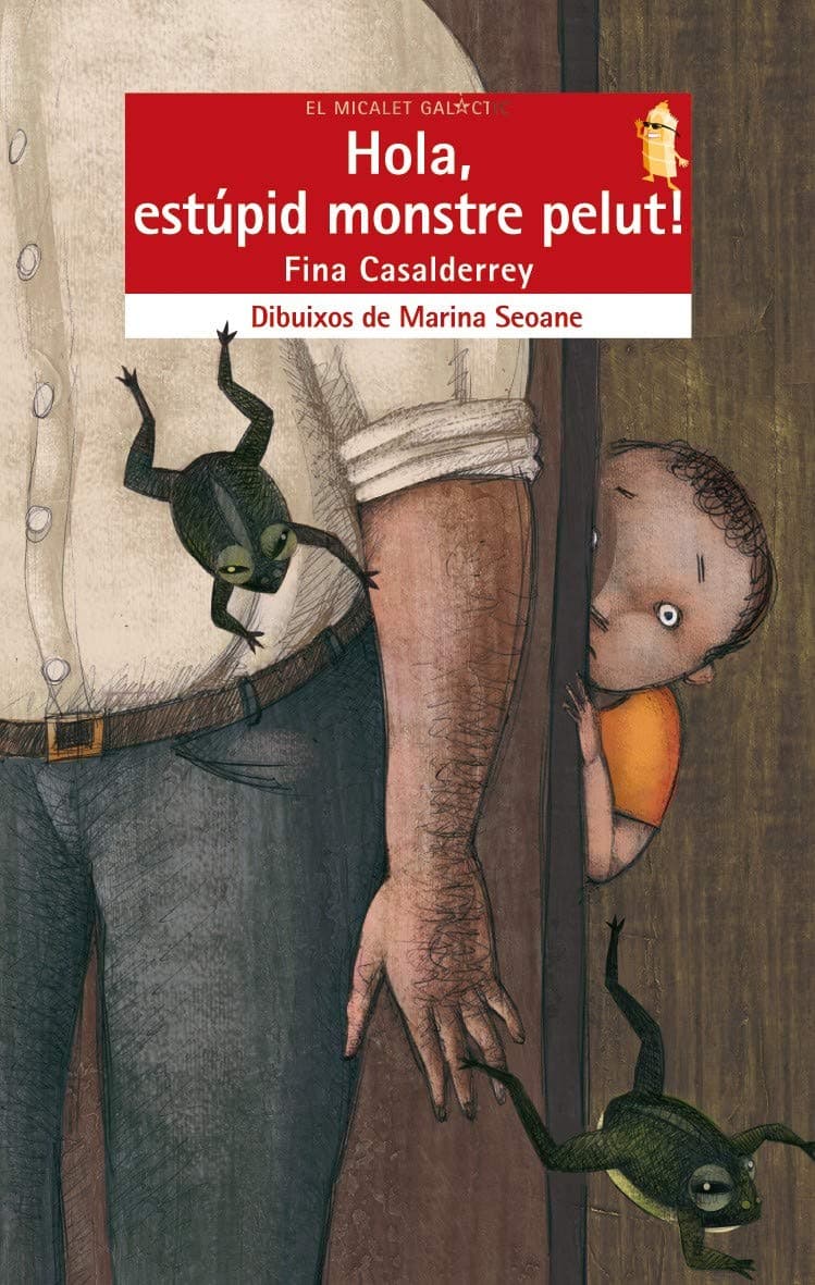 Portada de Hola, estúpid monstre pelut!: 140 (El Micalet Galàctic)