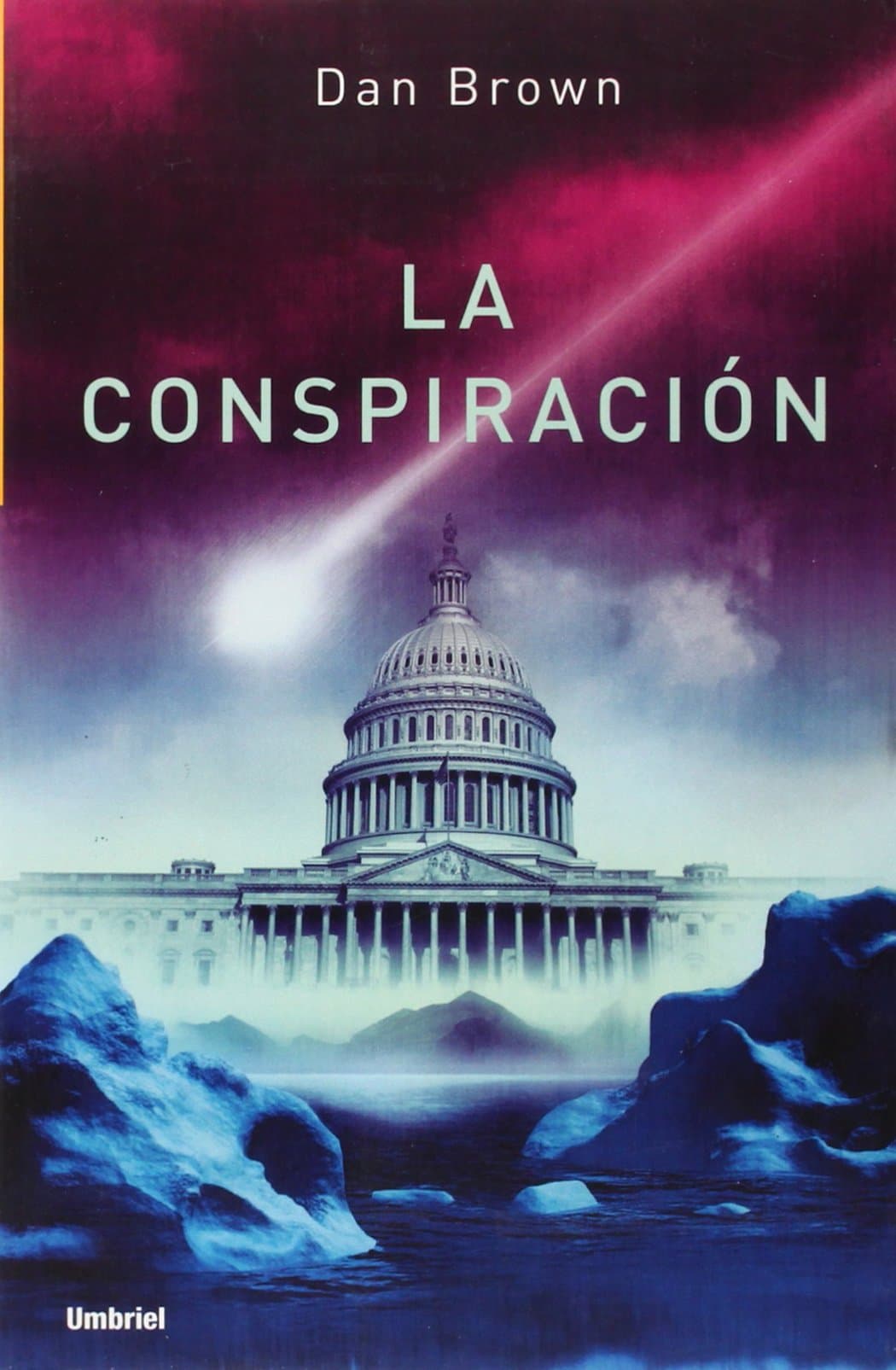 Portada de La conspiración (Umbriel thriller)