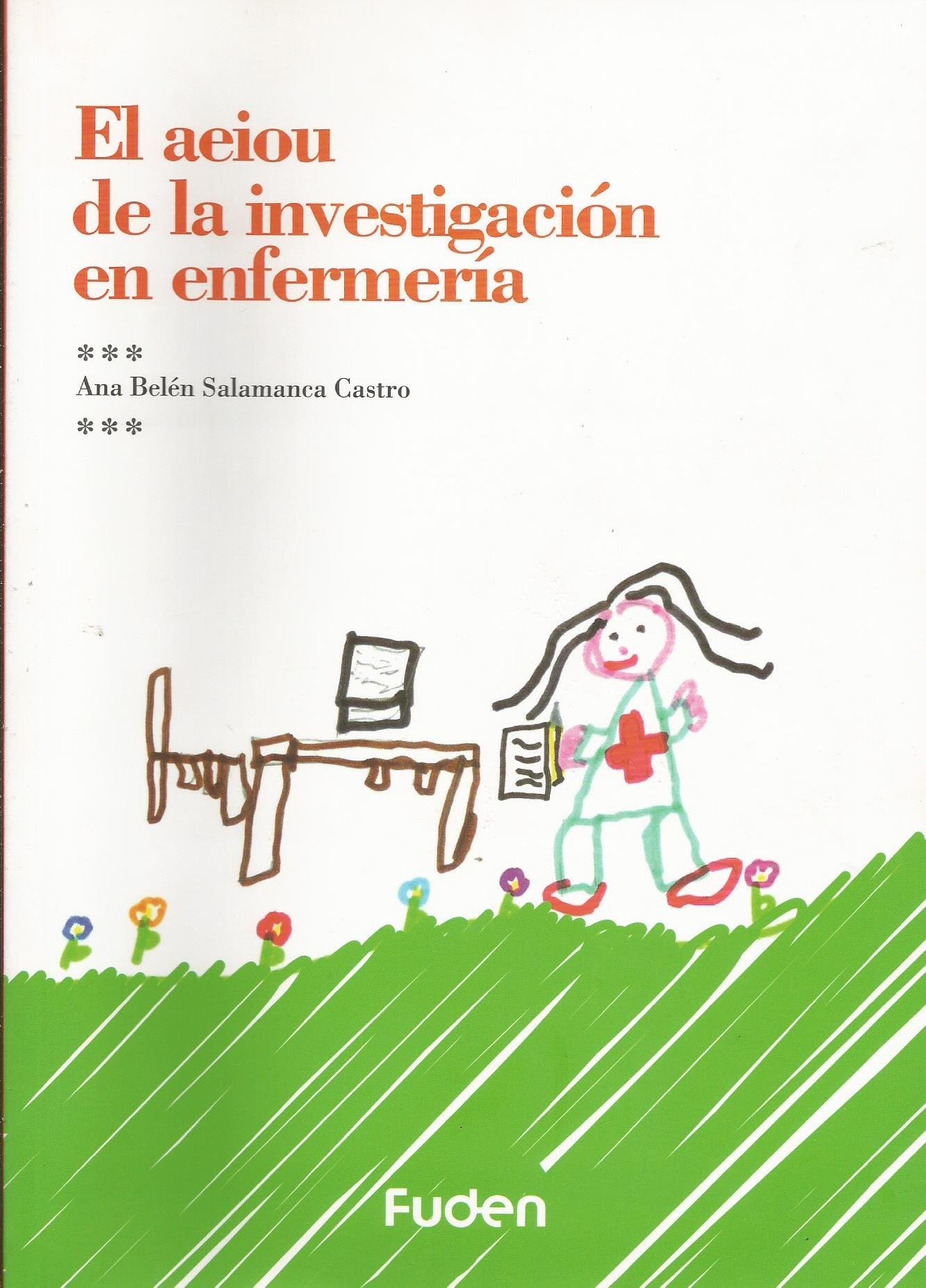 Portada de AEIOU DE LA INVESTIGACION EN ENFERMERIA, EL
