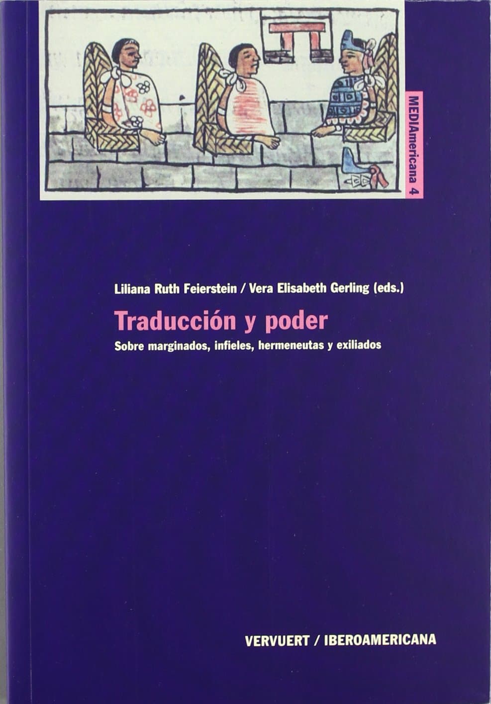 Portada de Traducción y poder: sobre marginados, infieles, hermeneutas y exiliados (MEDIAmericana)