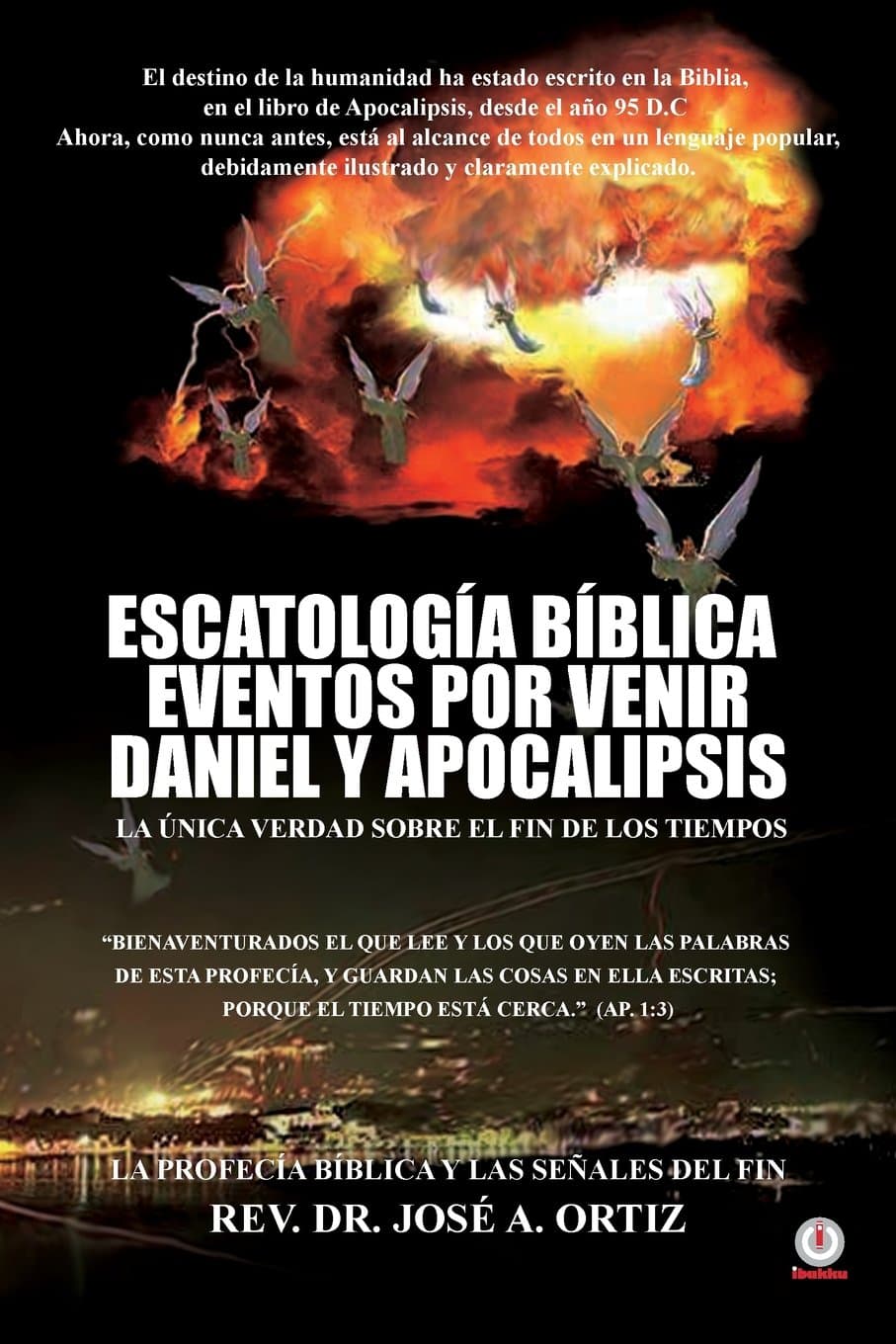 Portada de Escatologia Biblica eventos por venir Daniel y Apocalipsis