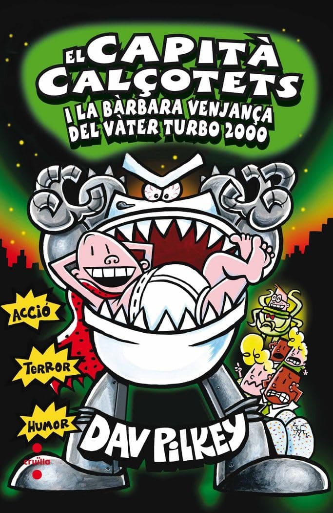 Portada de 11. El Capità Calçotets i la bàrbara venjança del Vàter Turbo 2000