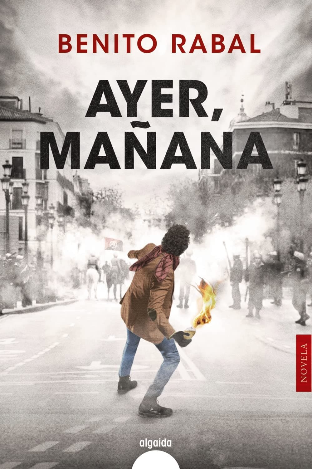 Portada de Ayer, mañana (ALGAIDA LITERARIA - ALGAIDA NARRATIVA)