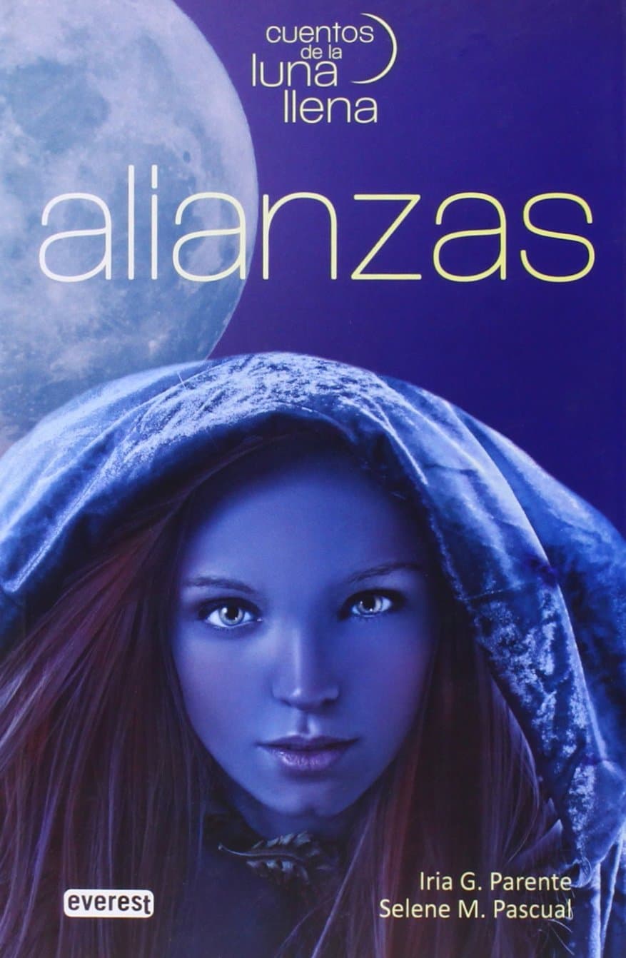Portada de Alianzas. Cuentos de la luna llena. Libro I (Narrativa Everest)