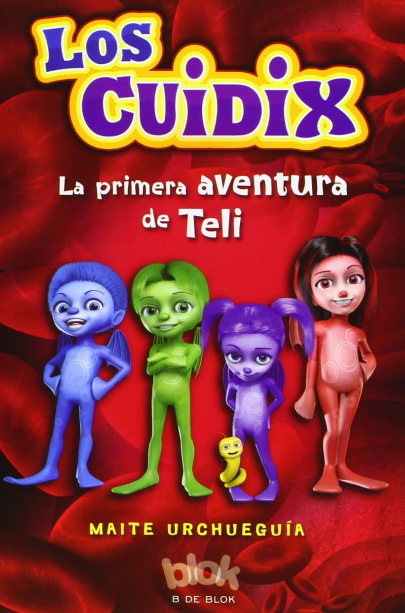 Portada de Los Cuidix. La primera aventura de Teli (Escritura desatada)