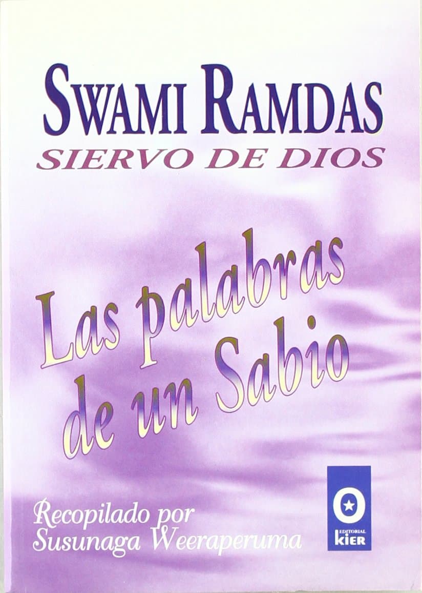 Portada de Siervo de Dios : las palabras de un sabio : Swami Ramdas