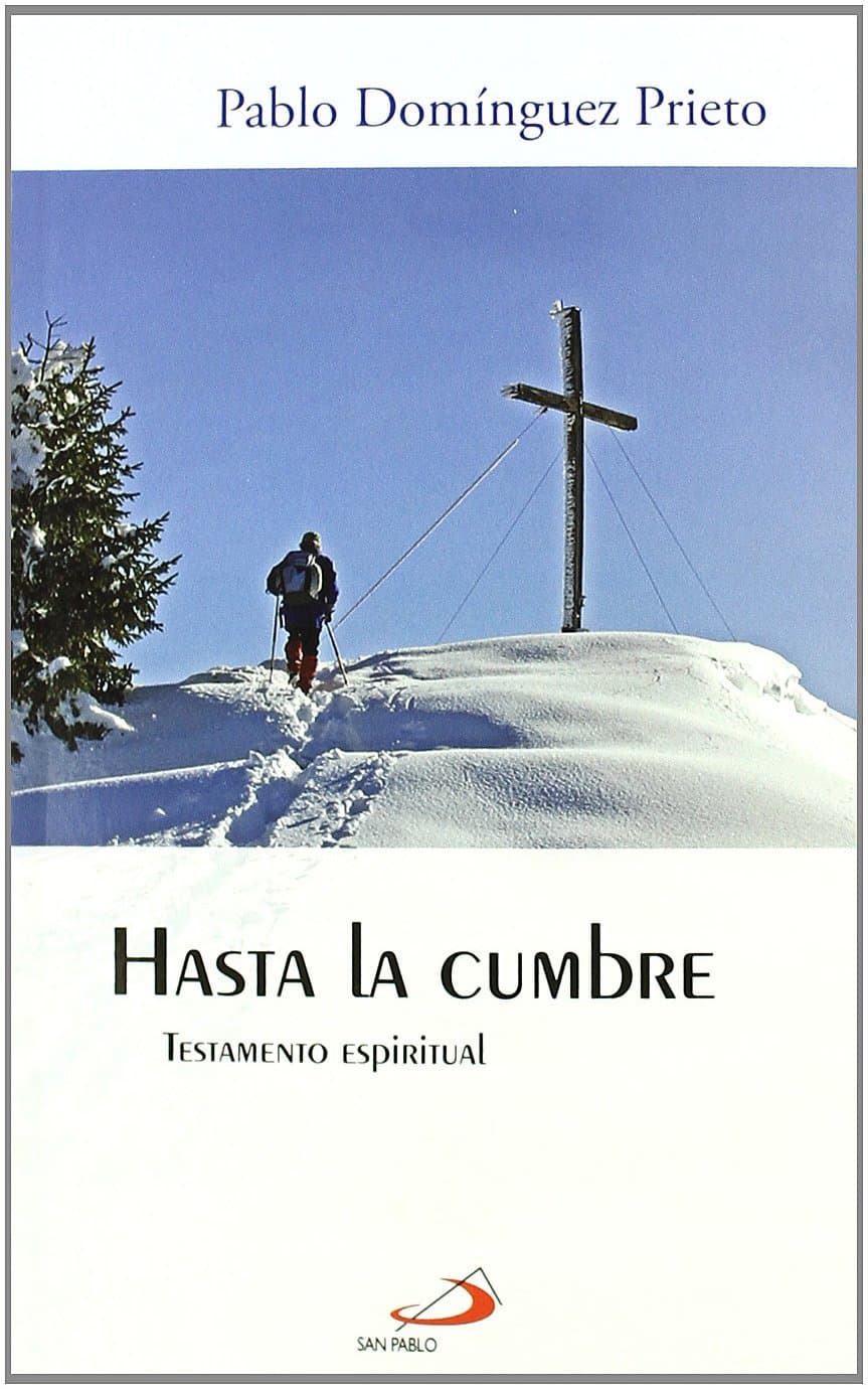 Portada de Hasta la cumbre: Testamento espiritual: 17 (Horizontes)