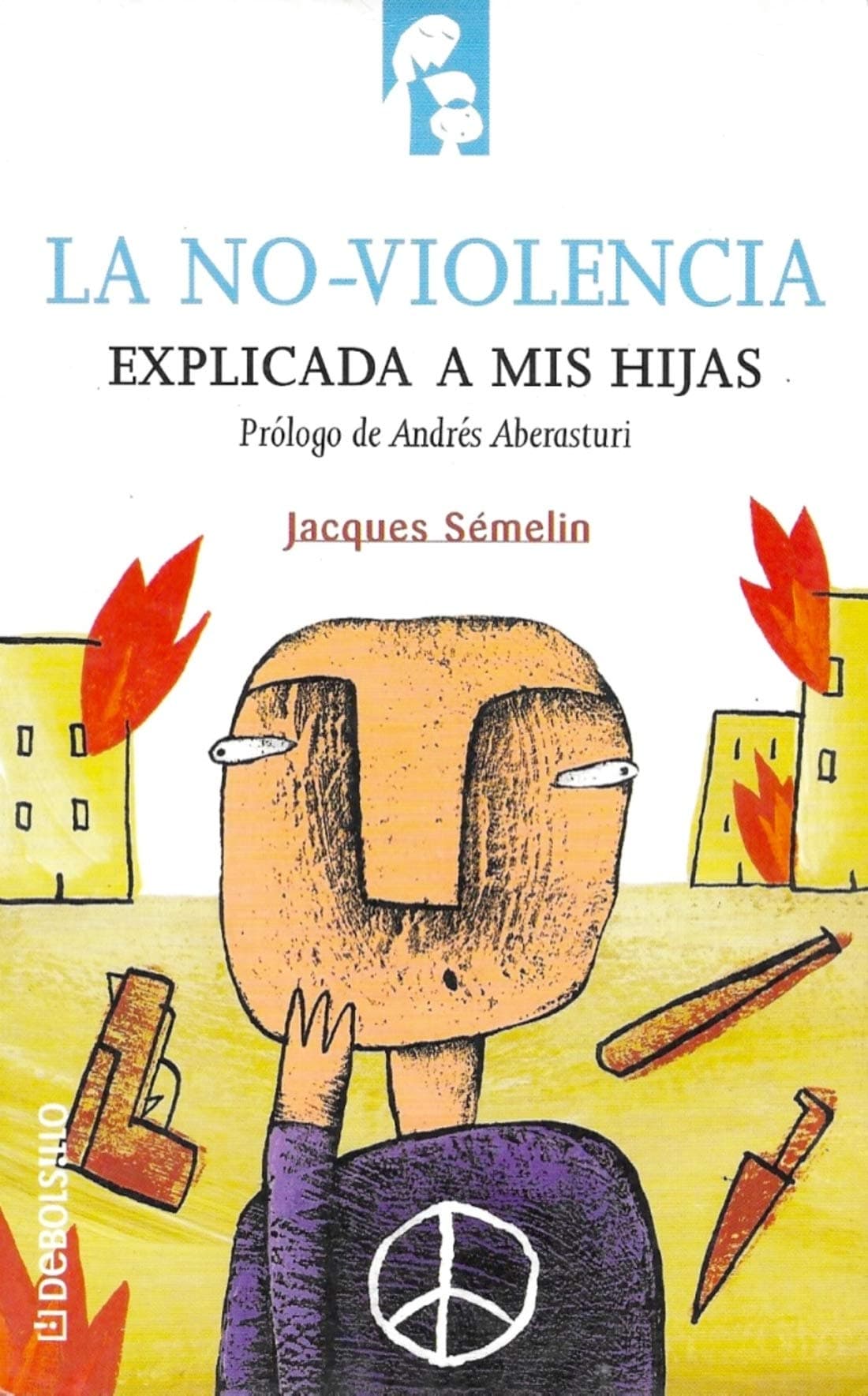 Portada de La No-Violencia Explicada A Mis Hijas