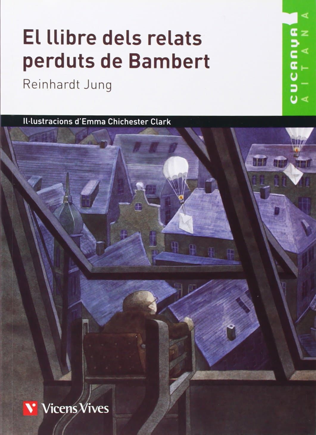 Portada de El Llibre Dels Relats Perduts De Bambert-Aitana (Col.lecció Cucanya Aitana) - 9788468207001