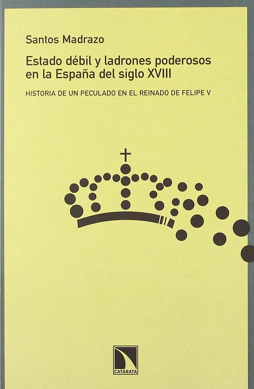 Portada de Estado Debil Y Ladrones Poderosos