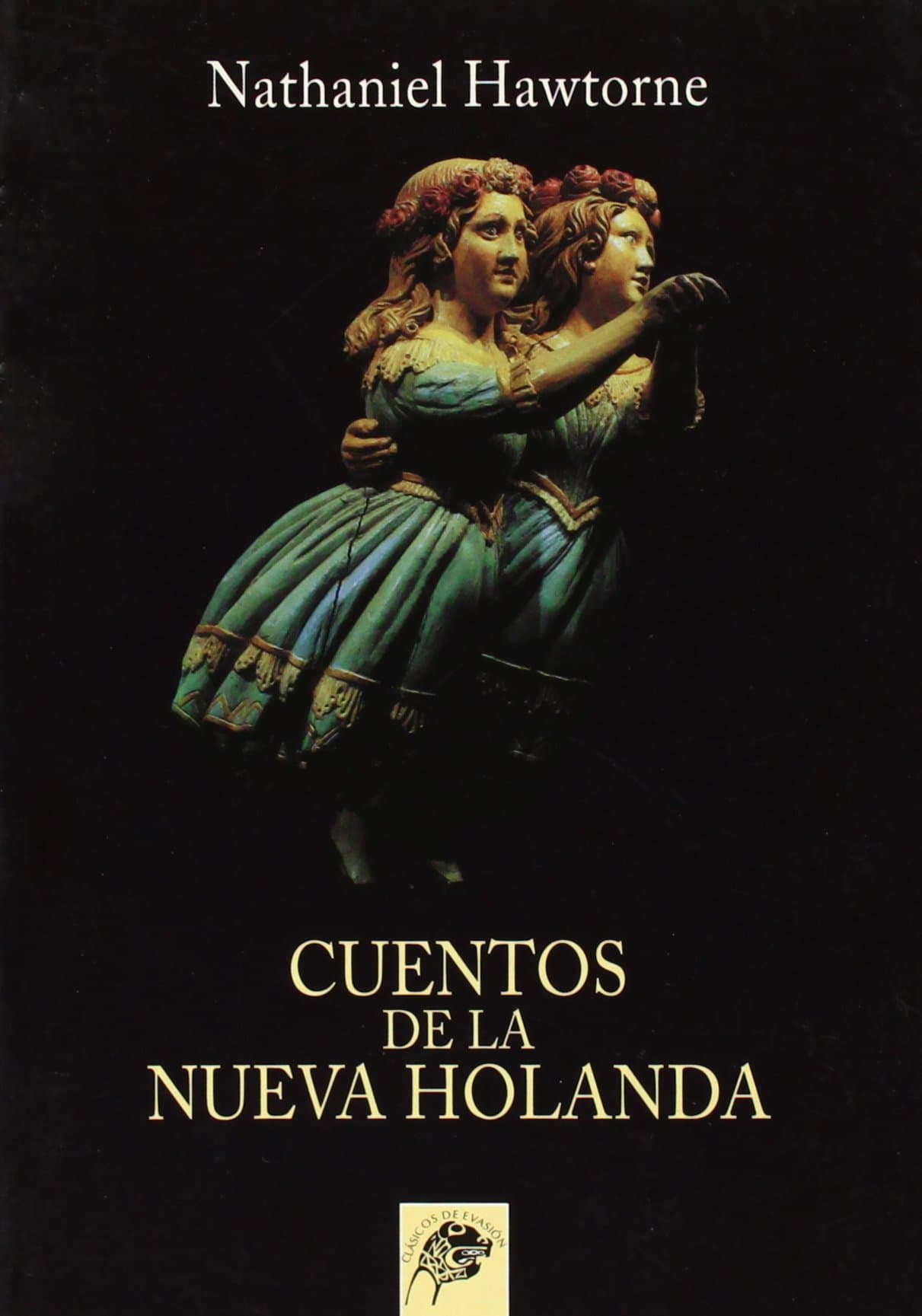 Portada de Cuentos de la nueva Holanda (Clásicos de evasión)