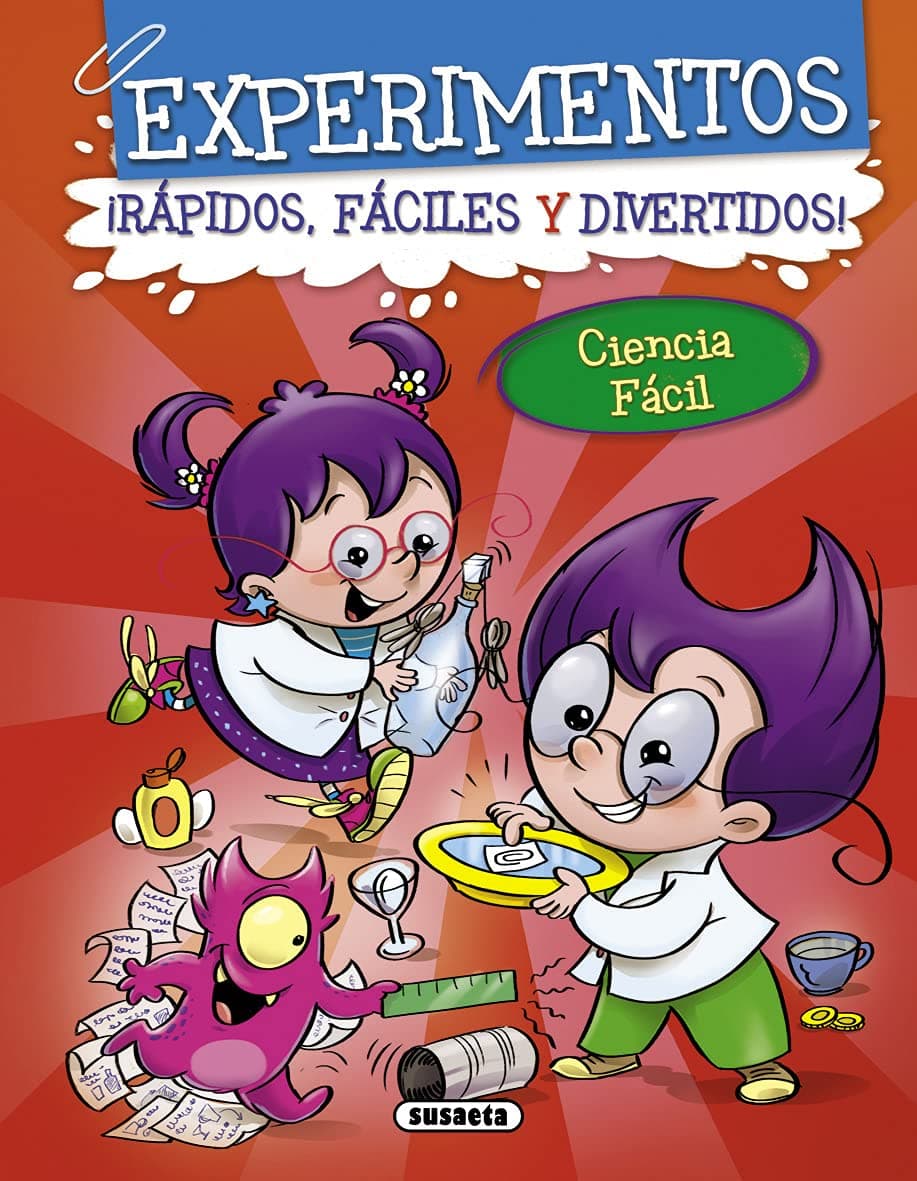 Portada de Experimentos ¡rápidos, fáciles y divertidos! (Ciencia fácil)