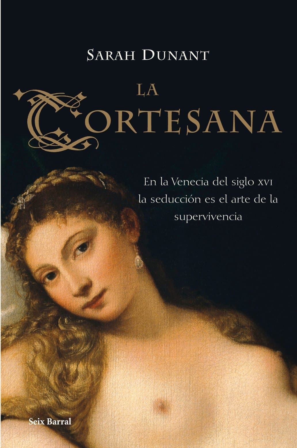 Portada de La cortesana: 1 (OTROS LIB. EN EXISTENCIAS S.BARRAL)