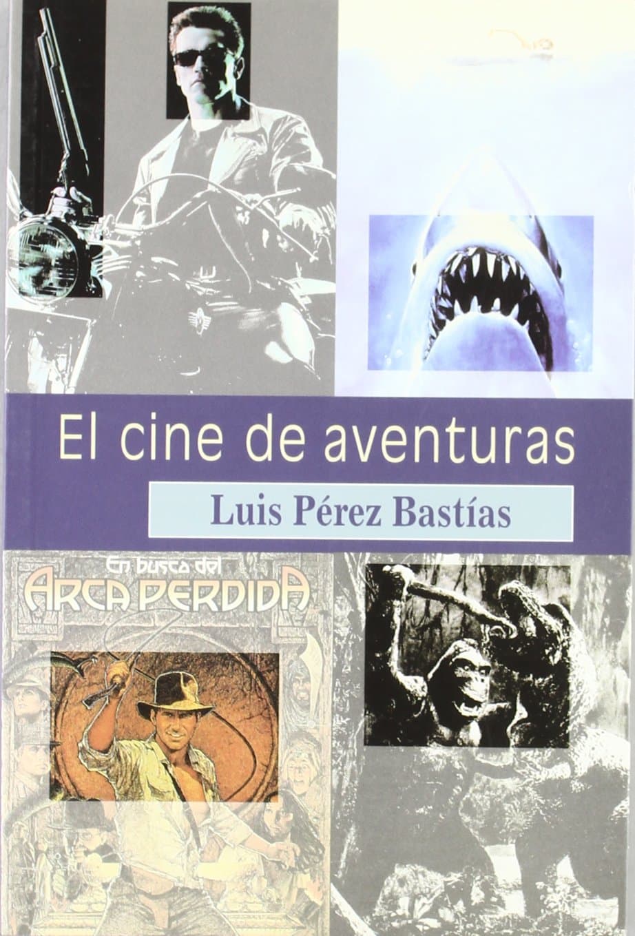 Portada de El cine de aventuras (Letras de cine)