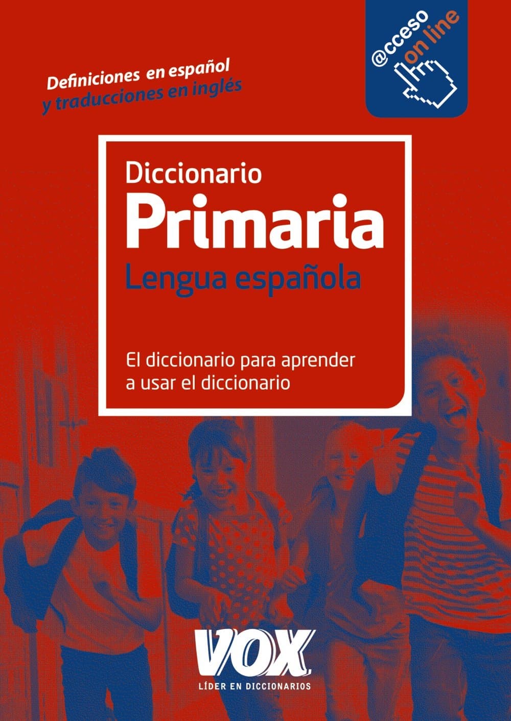 Portada de Diccionario De Primaria (Vox - Lengua Española - Diccionarios Escolares) - 9788499742106