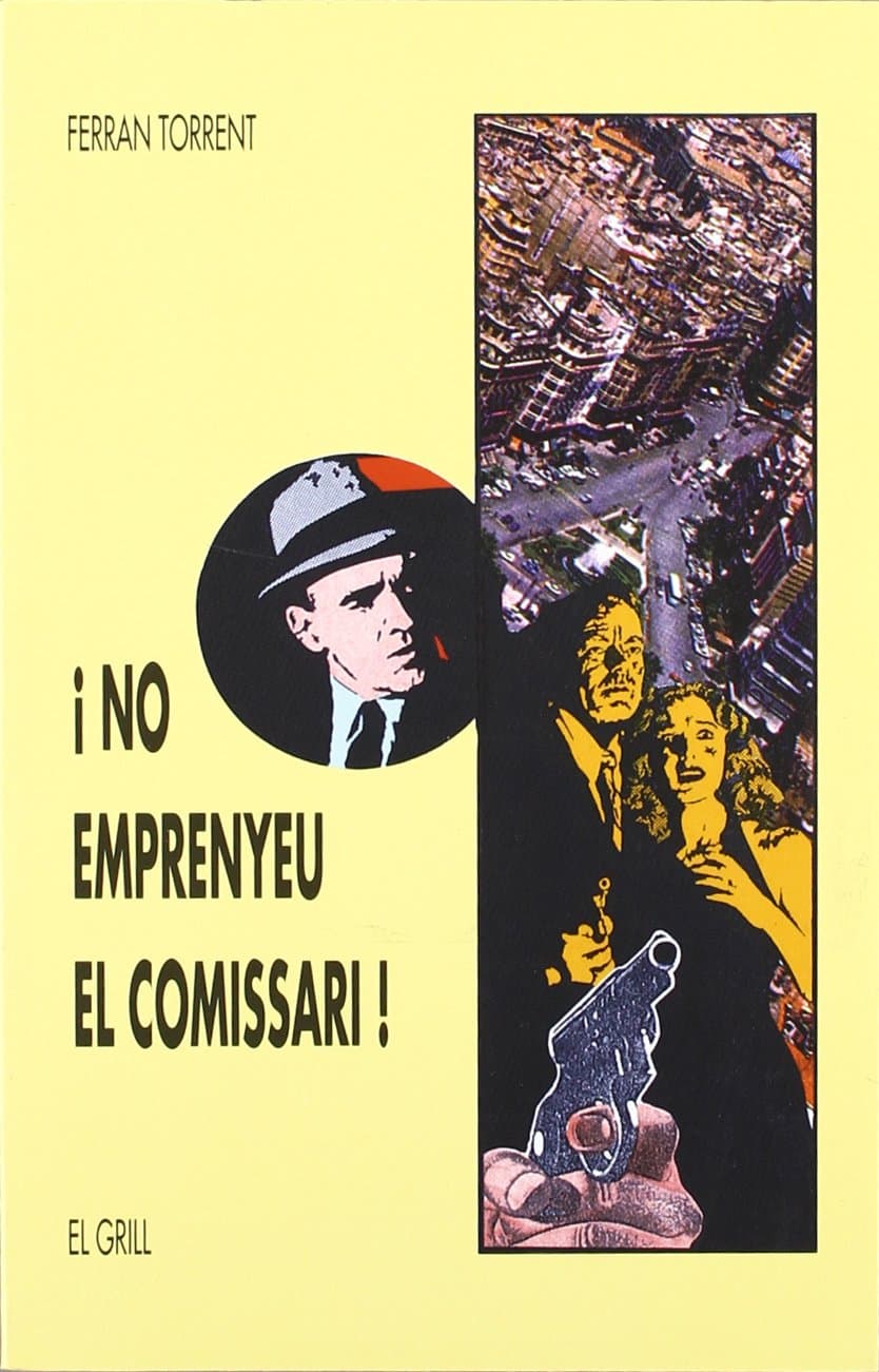 Portada de No emprenyeu el comissari
