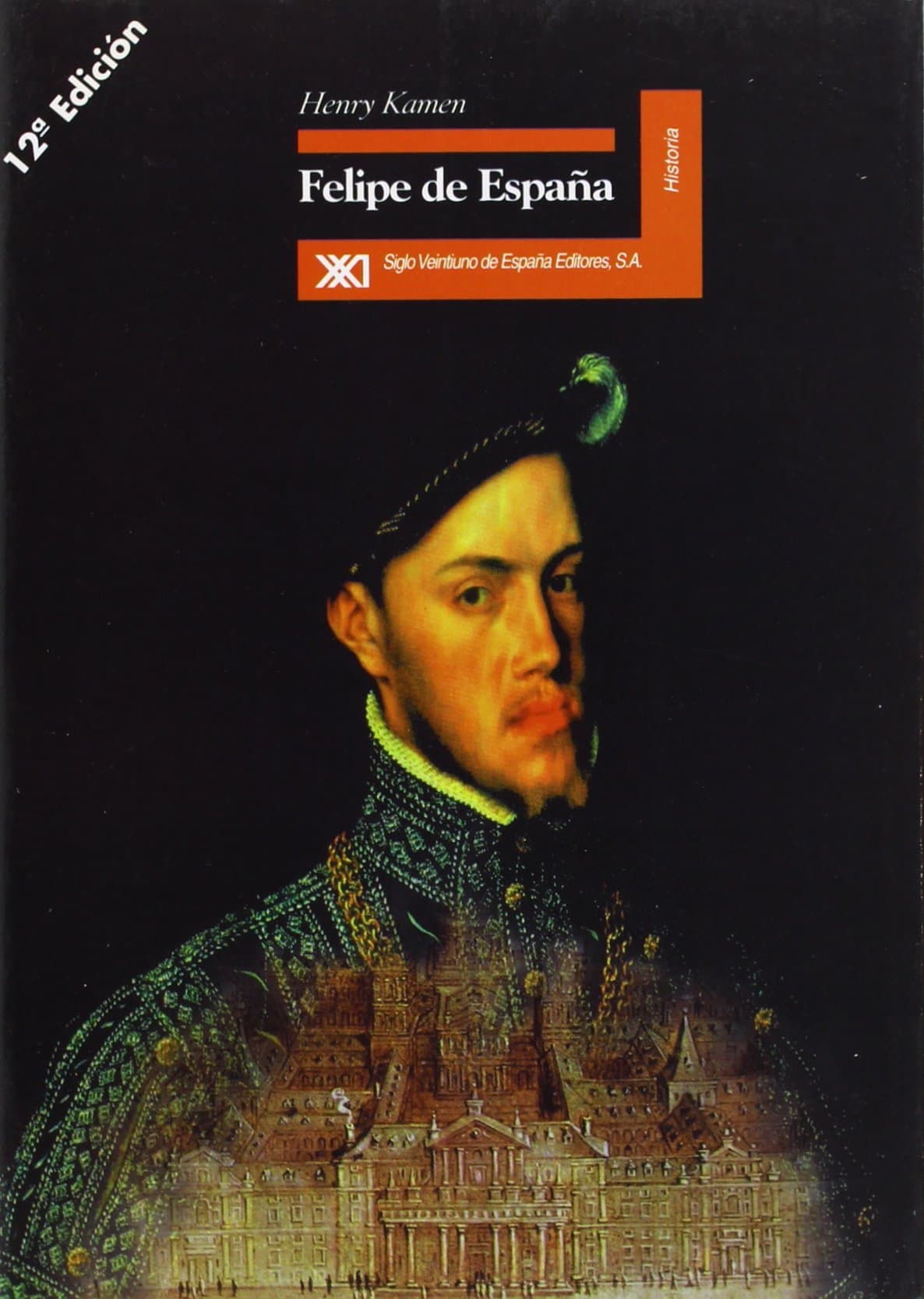 Portada de Felipe de España (HISTORIA)