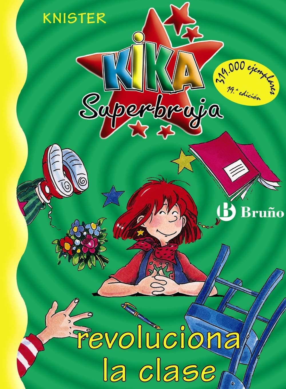 Portada de Kika Superbruja revoluciona la clase (Castellano - A PARTIR DE 8 AÑOS - PERSONAJES - Kika Superbruja)
