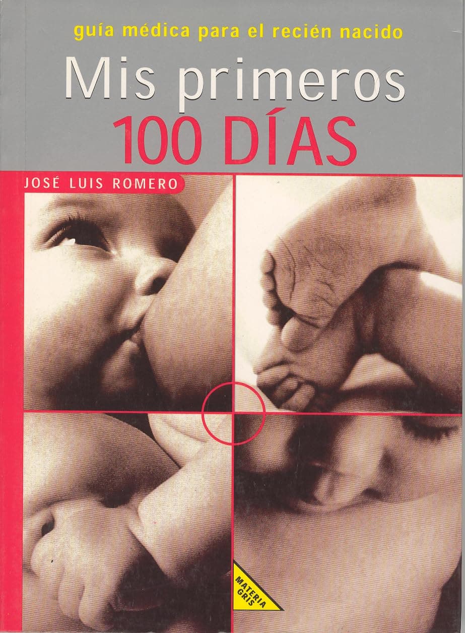 Portada de Mis primeros 100 dias (MATERIA GRIS)
