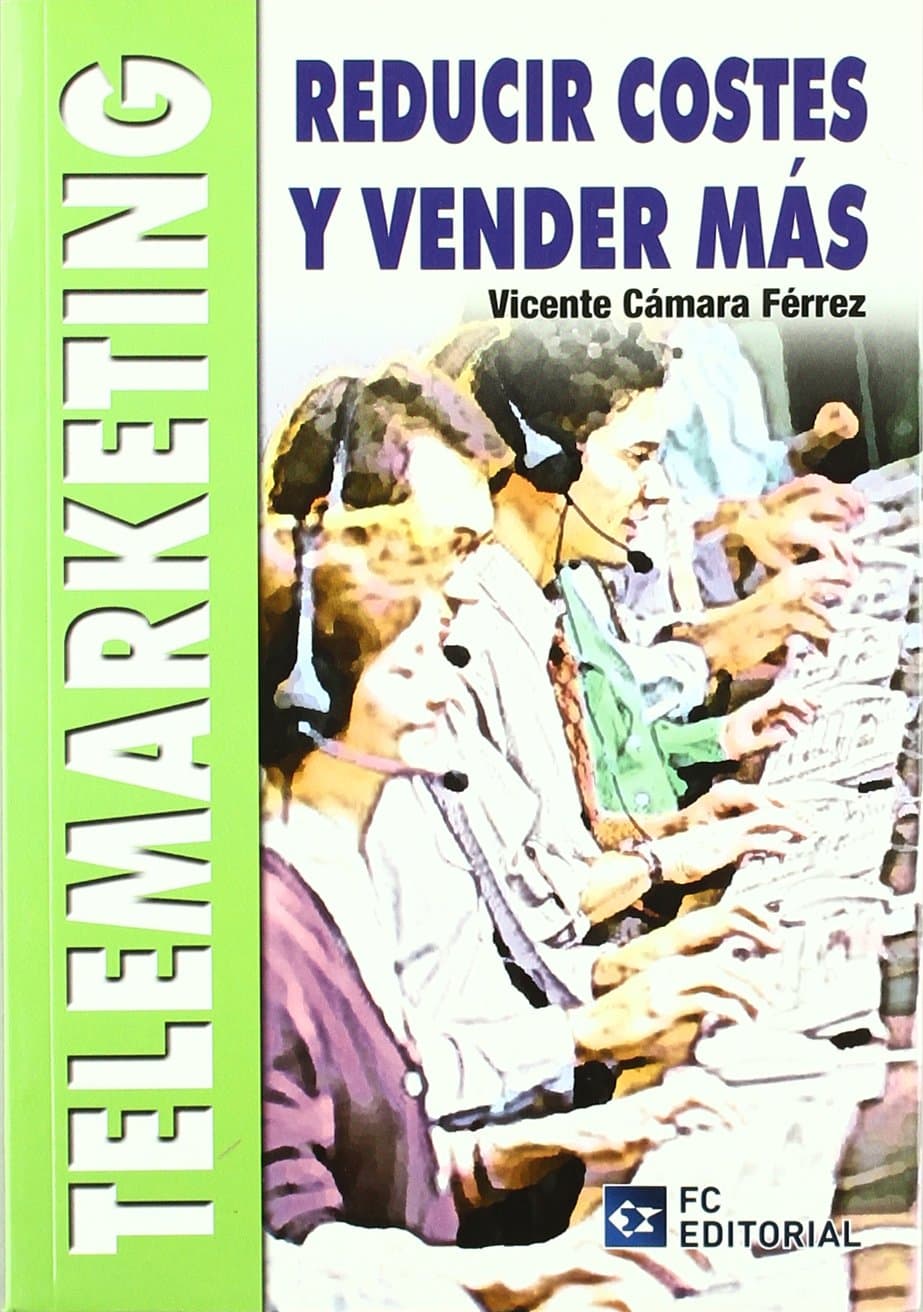 Portada de Telemarketing: Reducir costes y vender mas (SIN COLECCION)