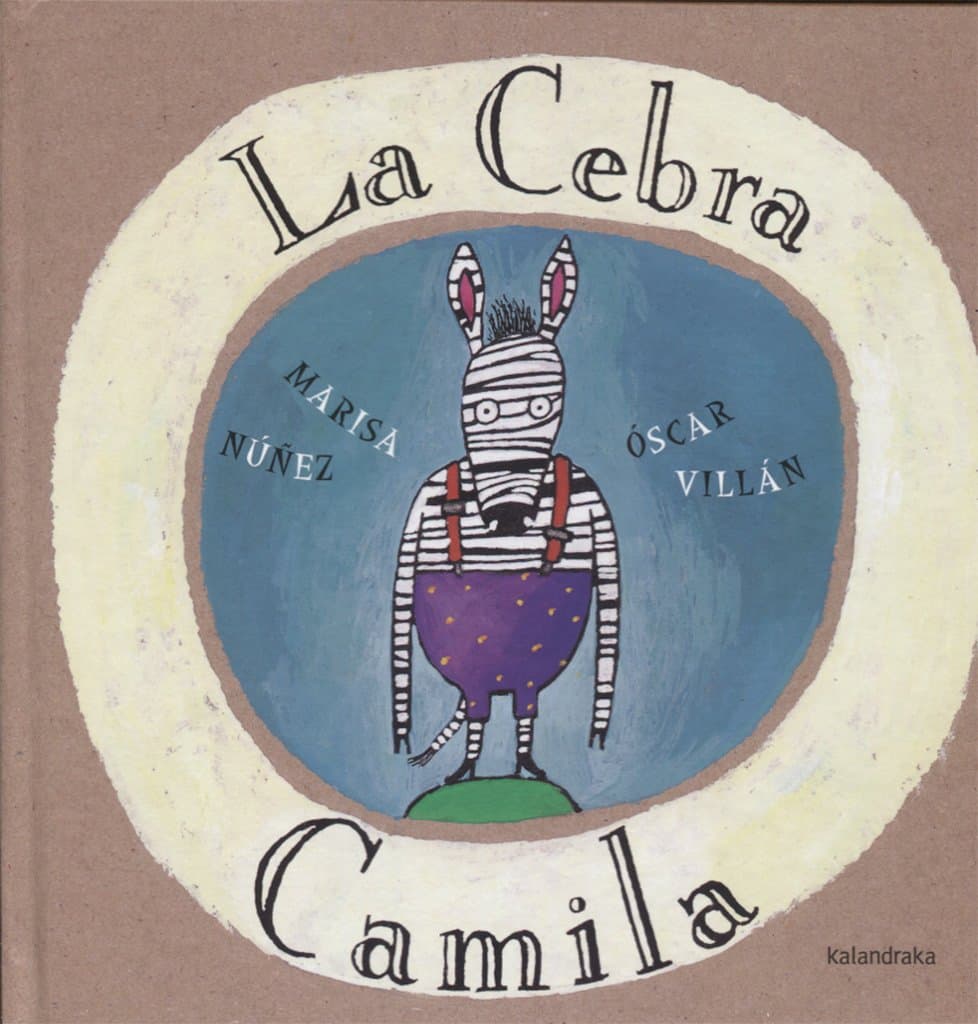 Portada de La cebra Camila (Obras de autor)