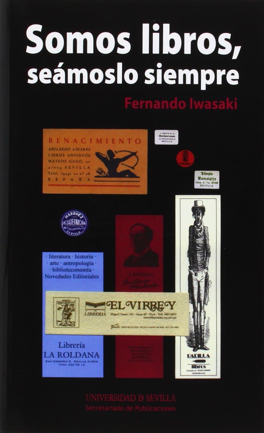 Portada de Somos libros, seámoslo siempre: 6 (Colección Bibliofilia)