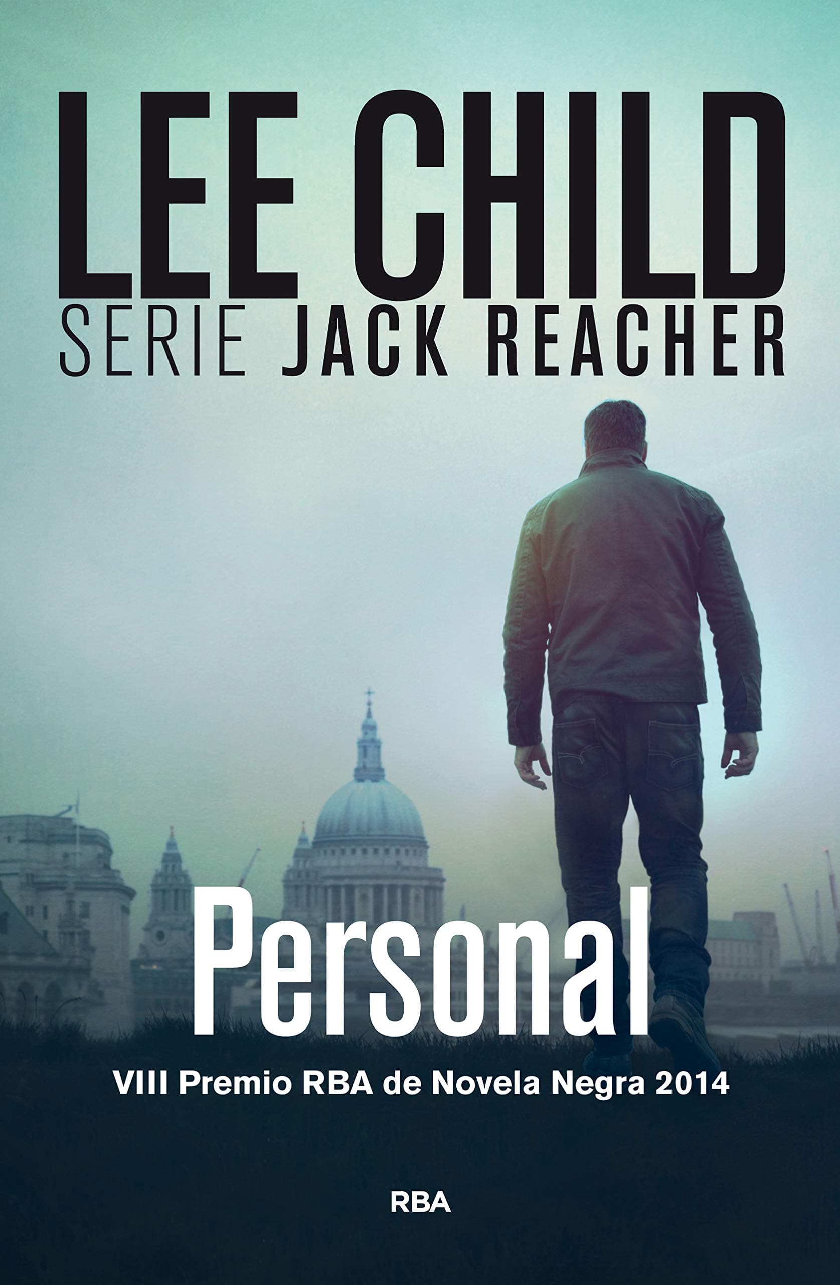 Portada de Personal, Jack Reacher XIX: VIII Premio RBA de Novel Negra 2014 (Serie Negra)