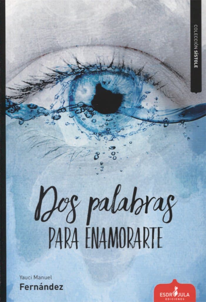 Portada de Dos palabras para enamorarte (Sístole)