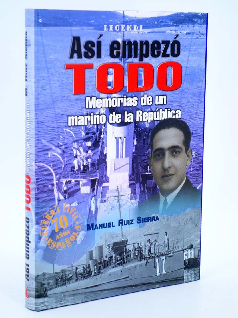 Portada de ASI EMPEZO TODO MEMORIAS MARINO REPUBLICA