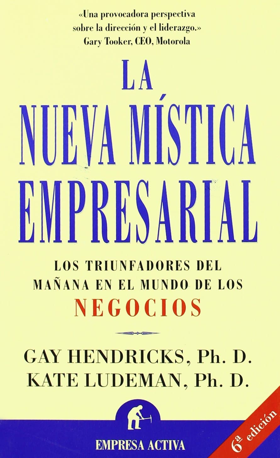 Portada de La nueva mística empresarial: The Corporate Mystic (Narrativa empresarial)