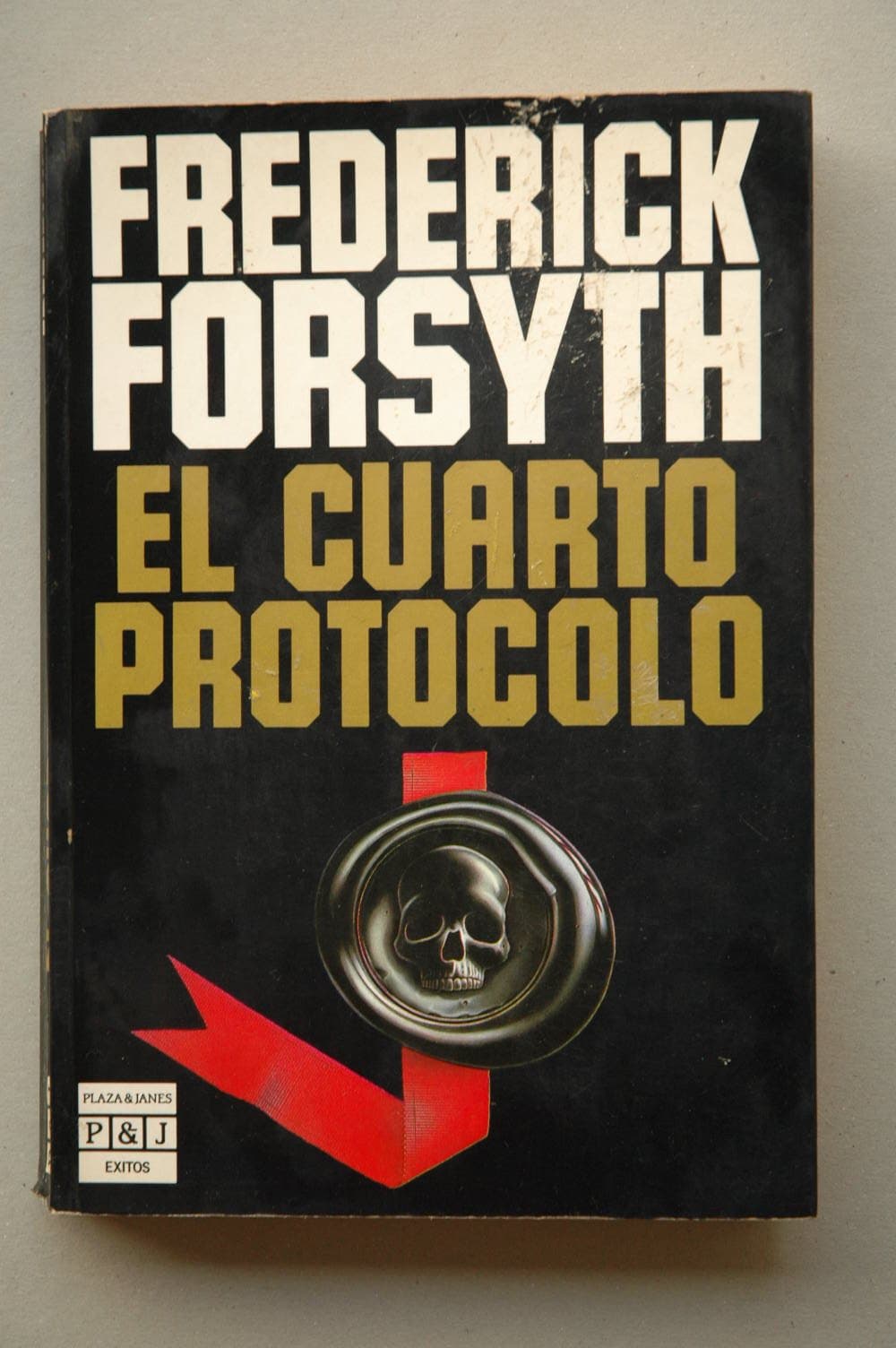 Portada de El Cuarto Protocolo/the Fourth Protocol