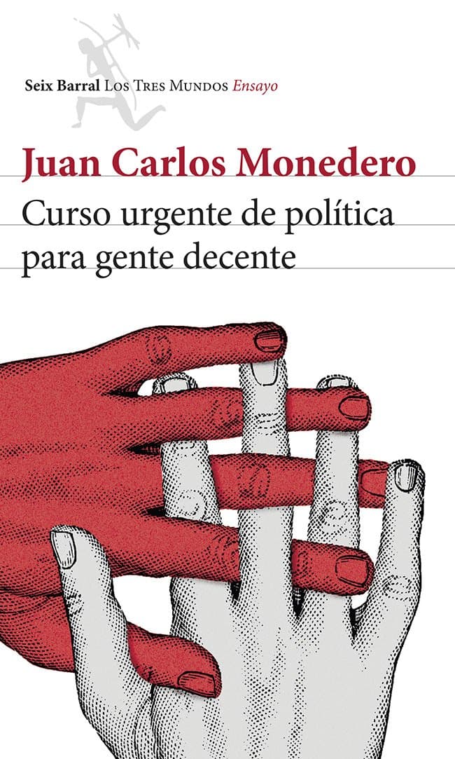 Portada de Curso urgente de política para gente decente (Los Tres Mundos)