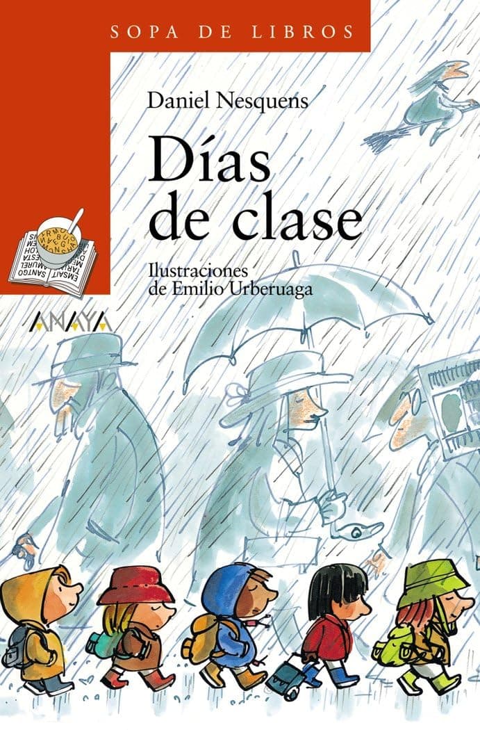 Portada de Días de clase (LITERATURA INFANTIL - Sopa de Libros)