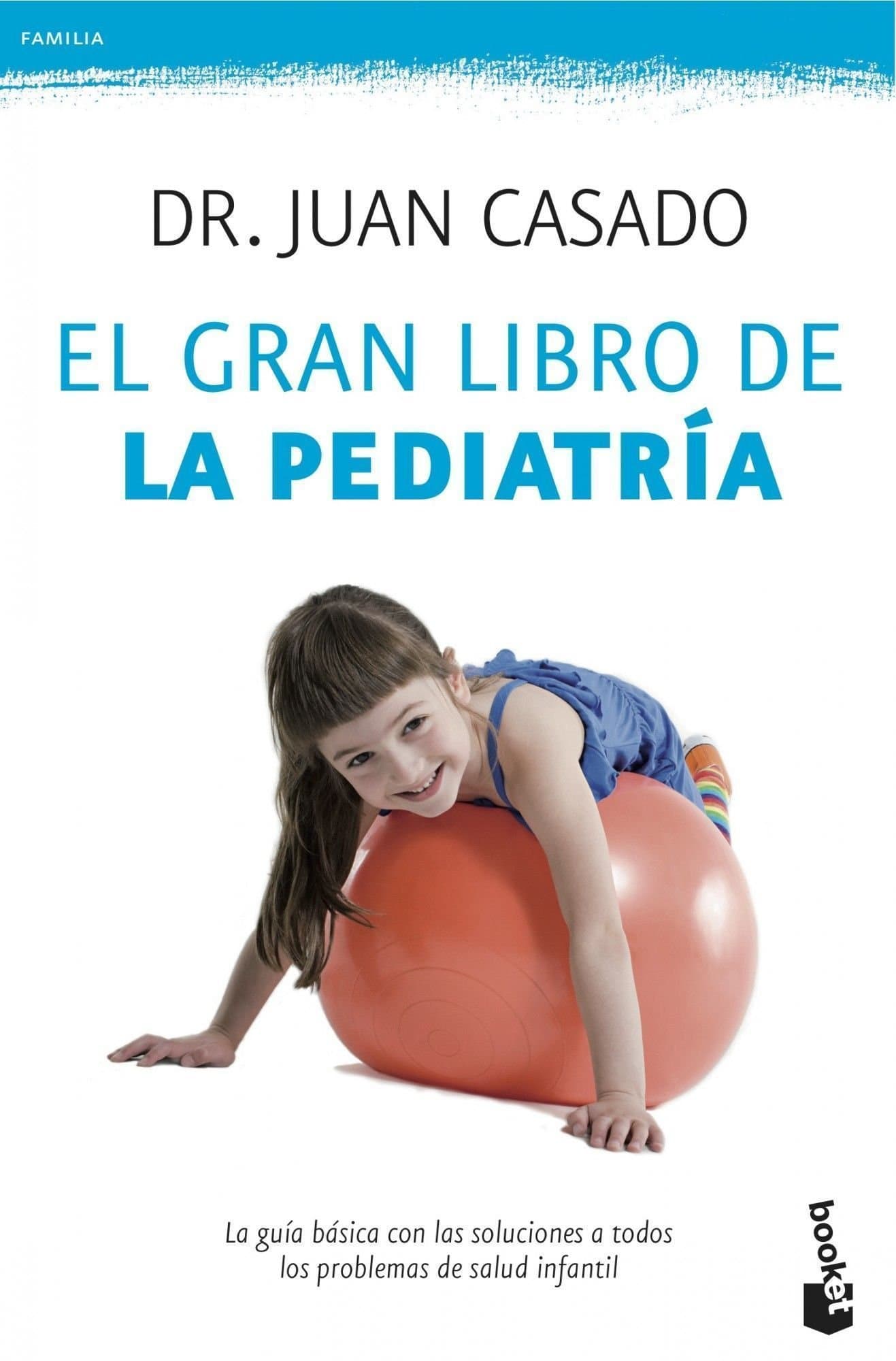 Portada de El gran libro de la pediatría (Prácticos siglo XXI)