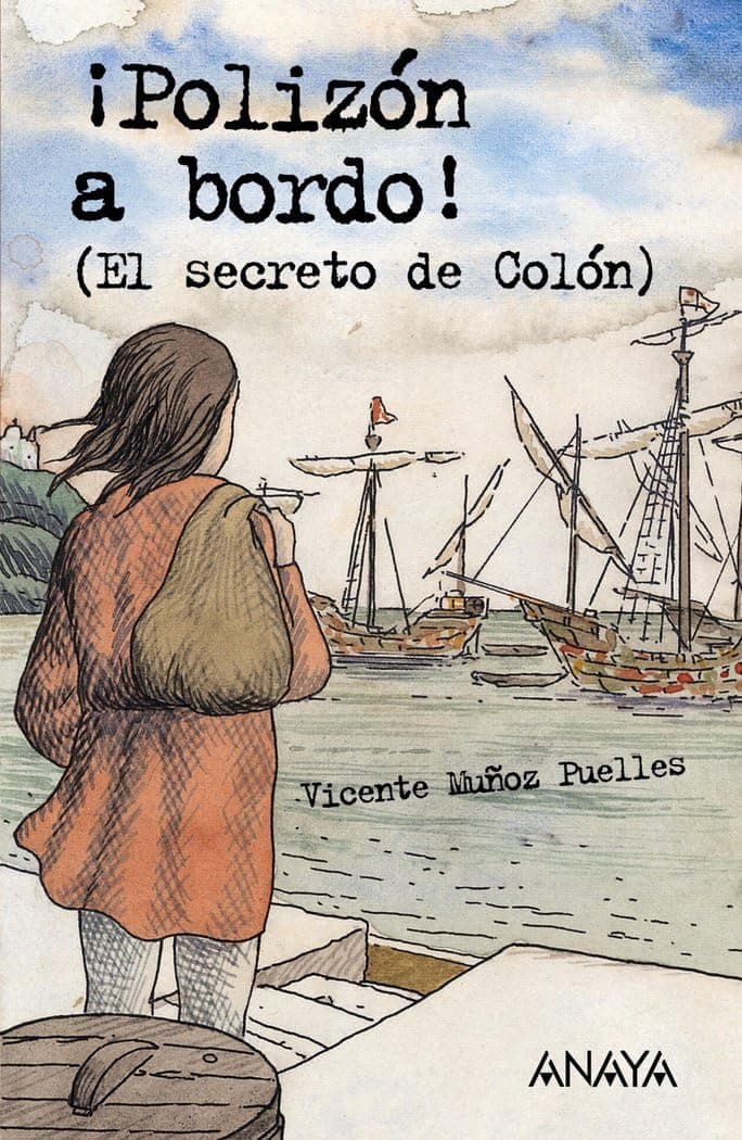 Portada de ¡Polizón a bordo!: El secreto de Colón (LITERATURA JUVENIL - Leer y Pensar)
