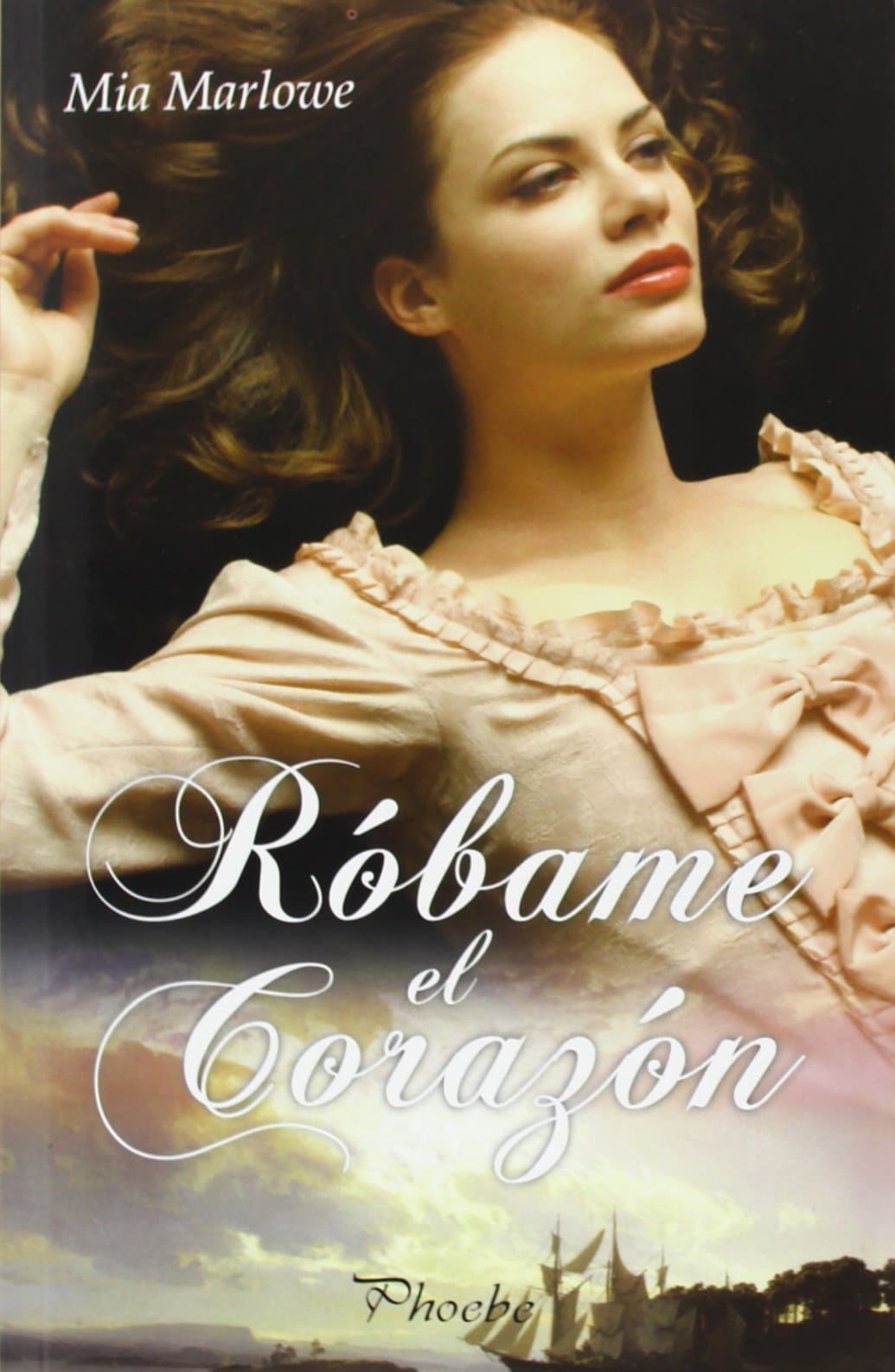 Portada de Róbame El Corazón (Phoebe)