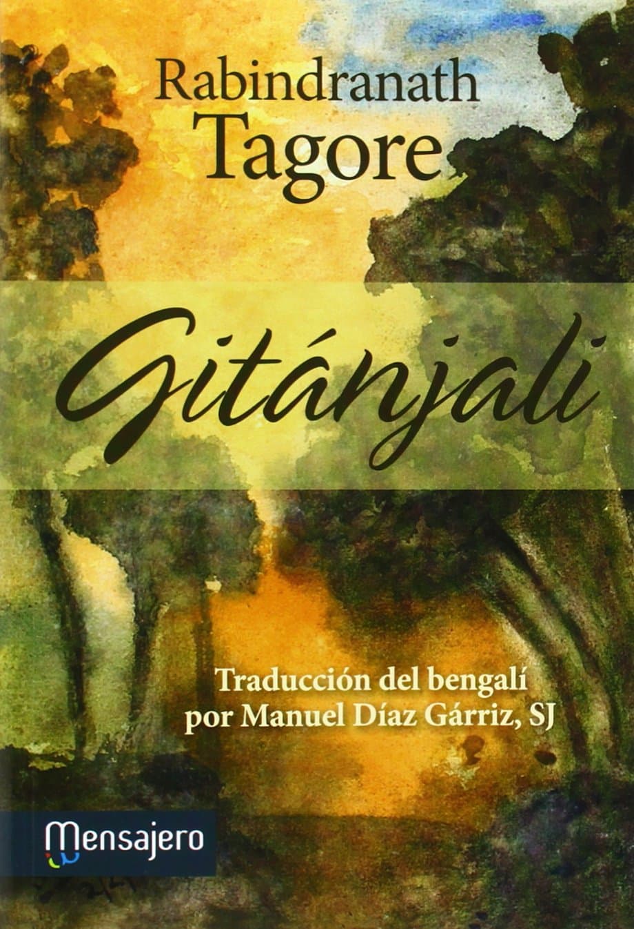 Portada de Gitanjali: Traducido del bengalí por Manuel Díaz Gárriz (Espiritualidad)
