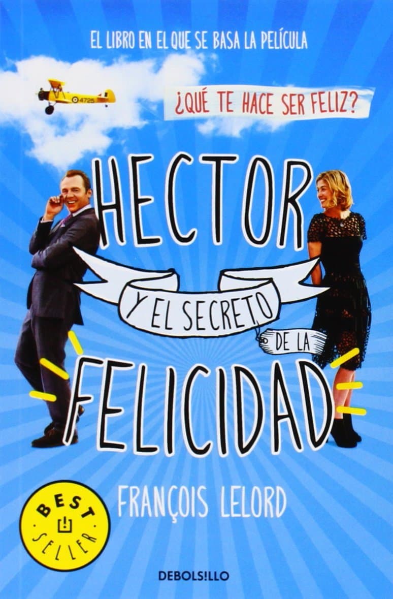 Portada de Hector y el secreto de la felicidad (Best Seller)