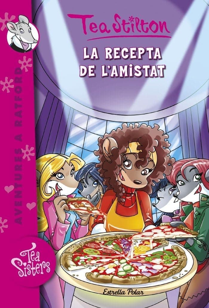Portada de La recepta de l'amistat: Ratford 15 (TEA STILTON. AVENTURES A RATFORD)