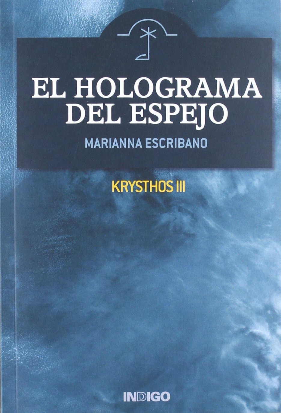 Portada de Holograma del espejo, el