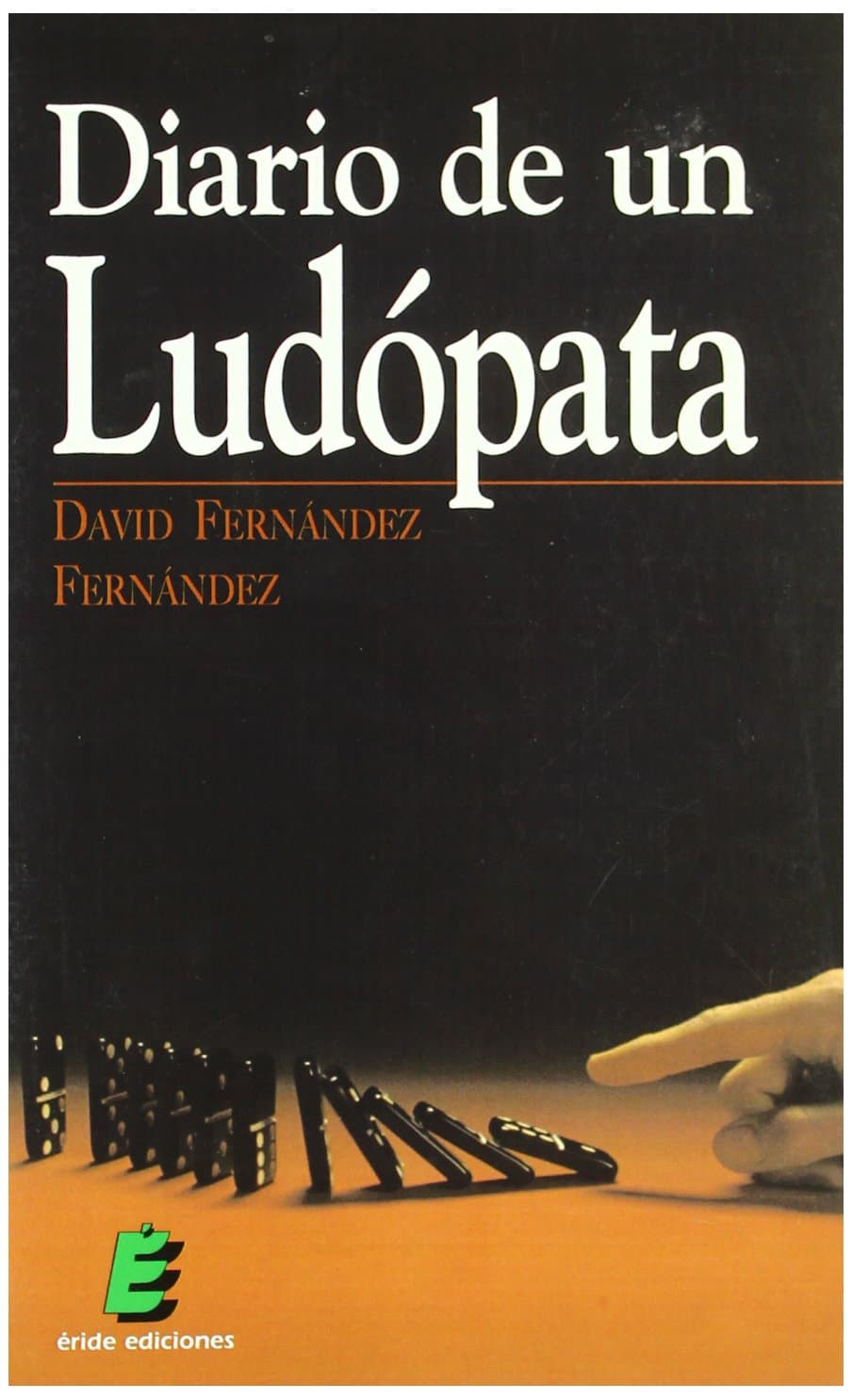 Portada de Diario de un ludópata (SIN COLECCION)