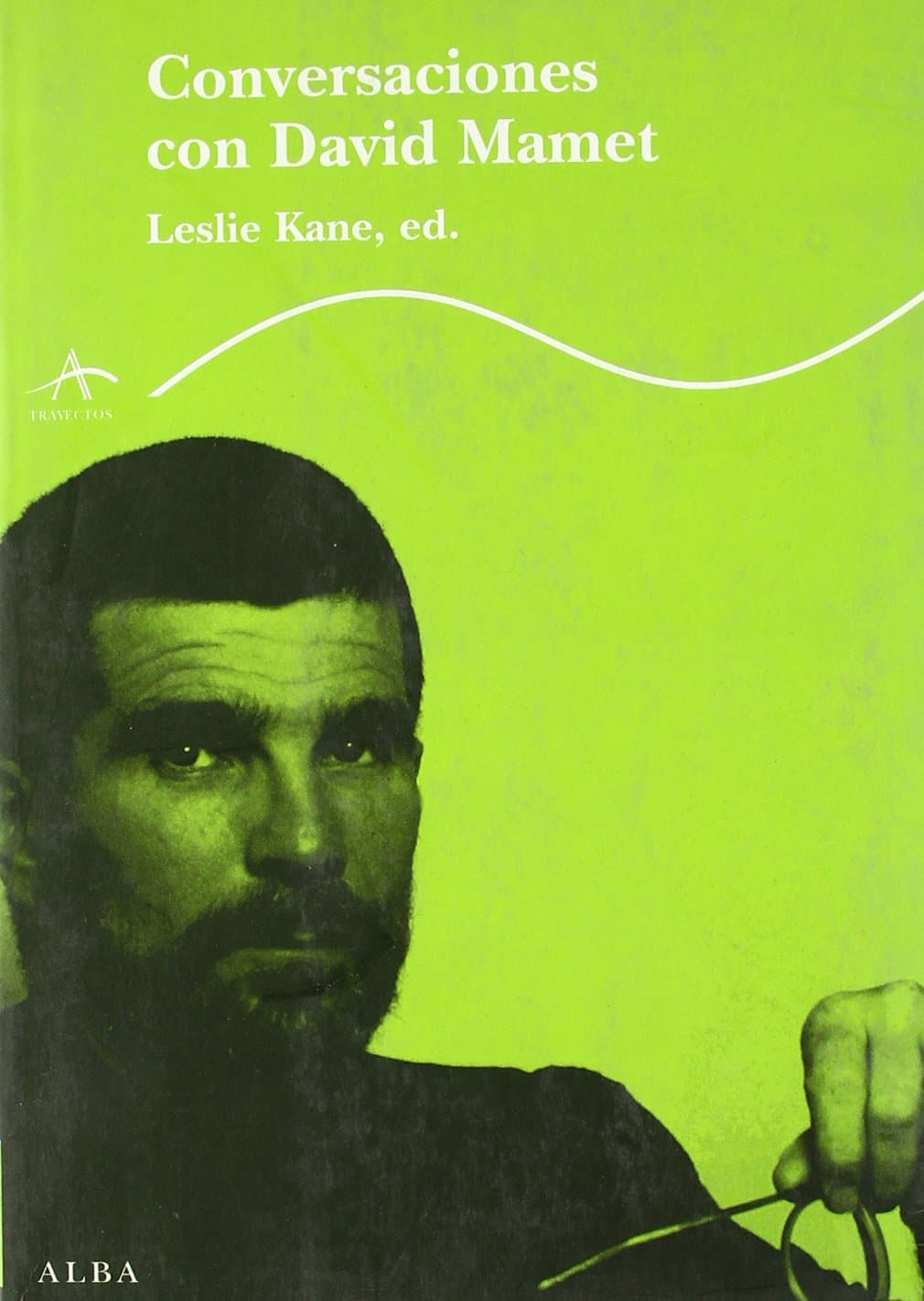 Portada de CONVERSACIONES CON DAVID MAMET (ALBA CLASICA)