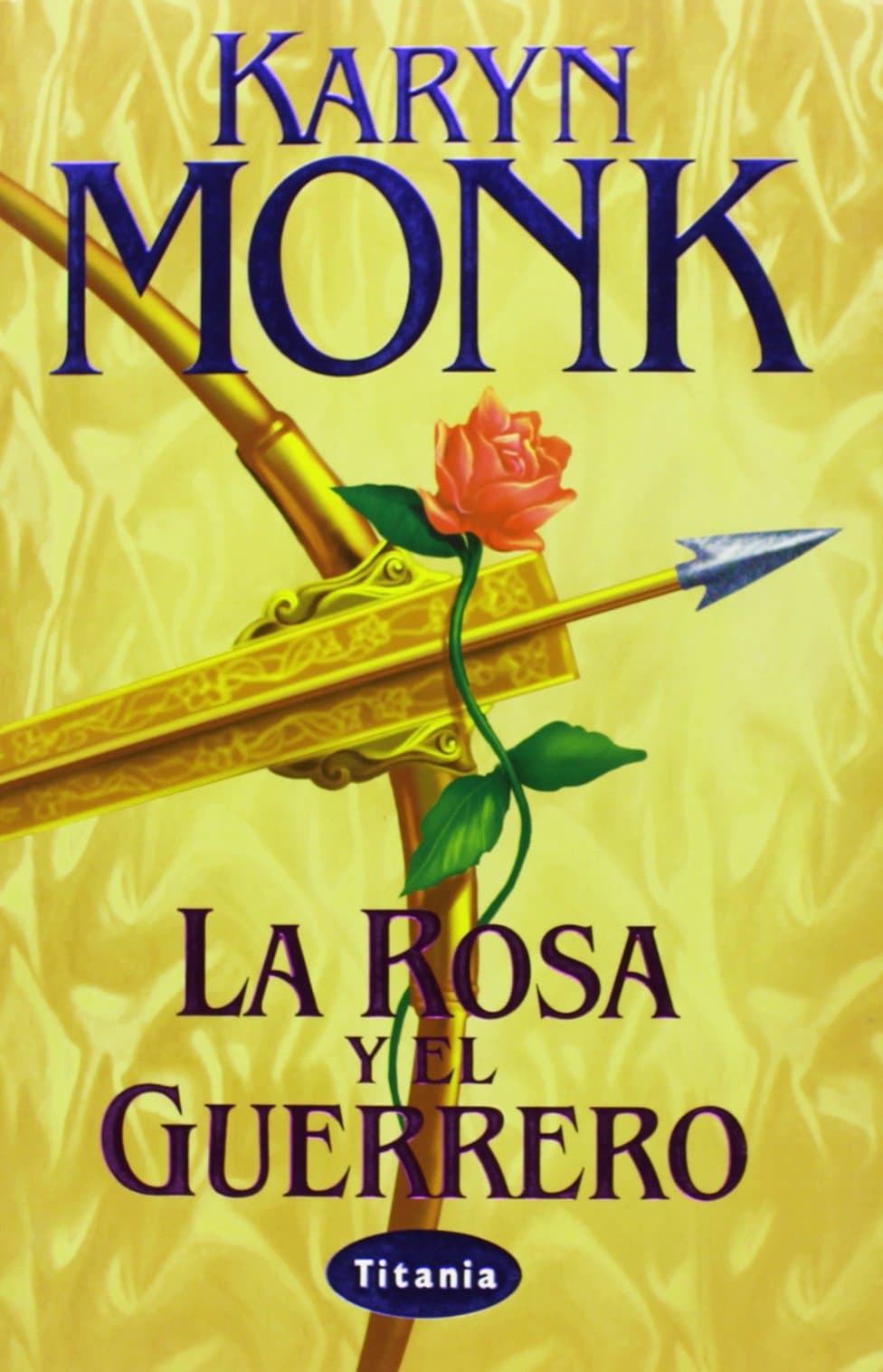 Portada de La rosa y el guerrero (Titania época)