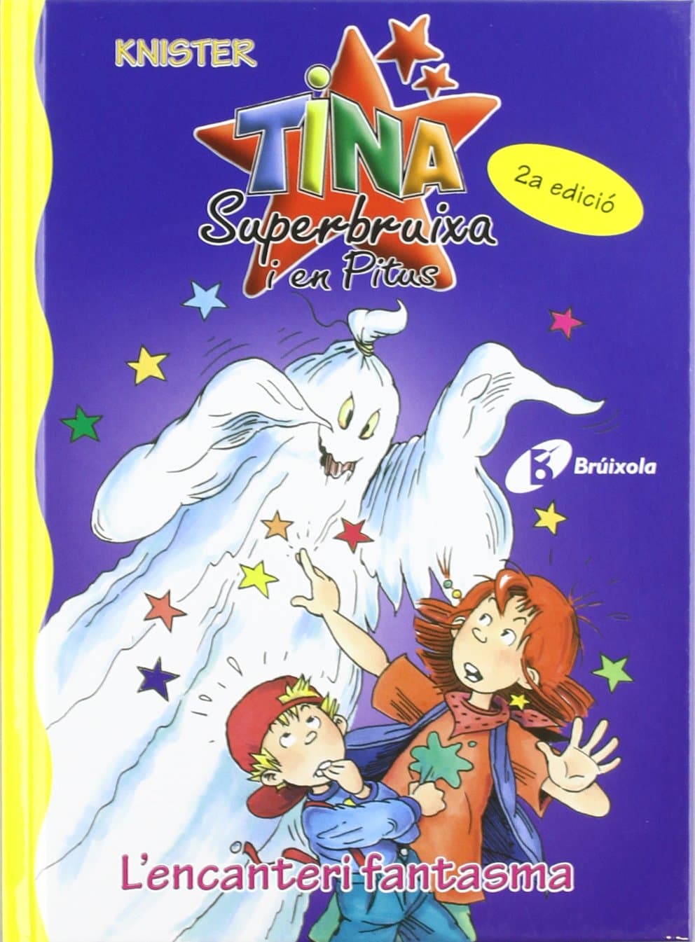 Portada de L'encanteri fantasma (Catalá - A PARTIR DE 6 ANYS - PERSONATGES I SÈRIES - Tina Superbruixa i en Pitus)